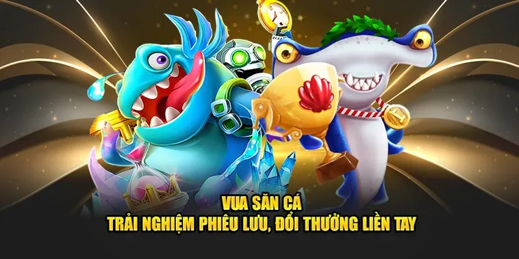 Cách Chơi Vua Bắn Cá Tại MMLive Để Săn Thưởng Cực Đỉnh
